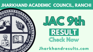 JAC 9th Result 2025